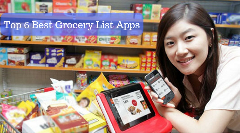Top 6 Best Grocery List Apps