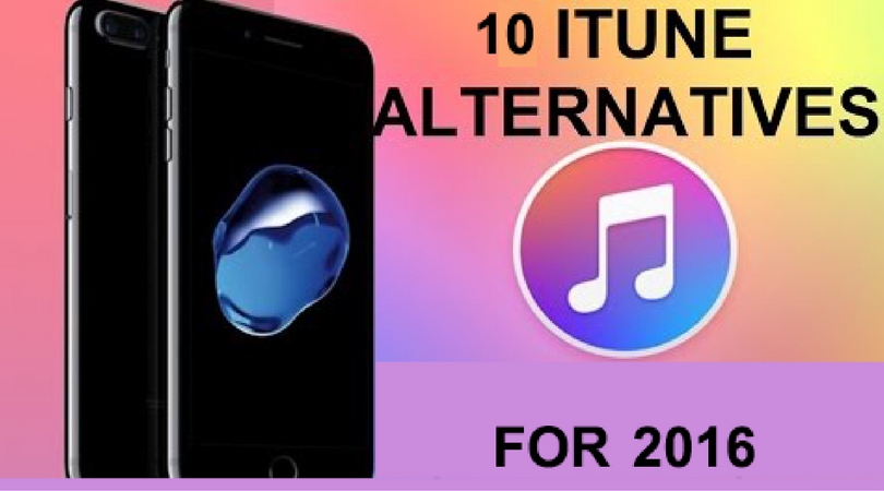 Top 10 Best iTunes Alternative 2019