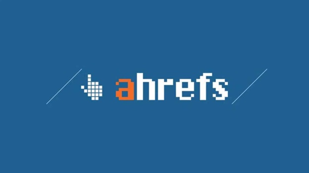 Ahrefs Tools – How to use This Tool and Its Roles in Digital Marketing