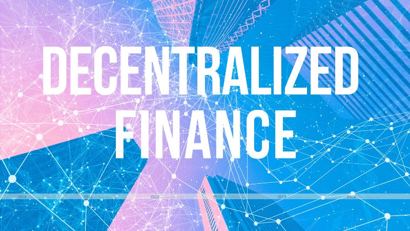 Decentralized Finance